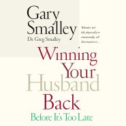 Winning Your Husband Back Before It's Too Late