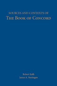 Sources and Contexts of the Book of Concord