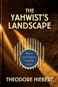 The Yahwist's Landscape