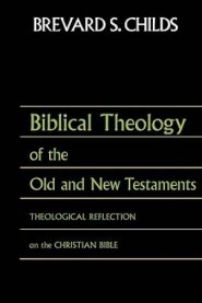 Biblical Theology of Old Test and New Test