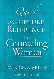 Quick Scripture Reference for Counseling Women