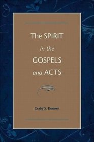 The Spirit in the Gospels and Acts