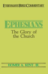 Ephesians : Everyman's Bible Commentary