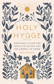 Holy Hygge
