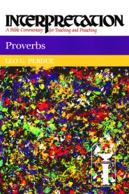 Proverbs : Interpretation Commentayr