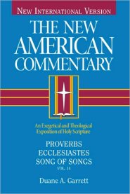 Proverbs, Ecclesiastes, Song of Songs