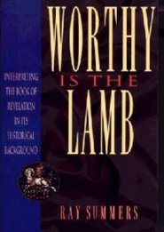 Worthy Is The Lamb