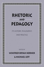 Rhetoric as Pedagogy