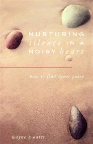 Nurturing Silence in a Noisy Heart: How to Find Inner Peace