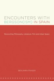 Encounters With Bergson(ism) In Spain