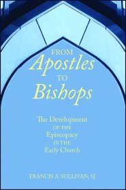 From Apostles to Bishops