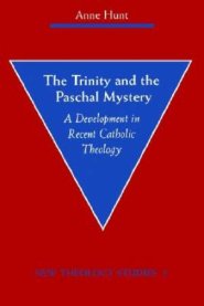 Trinity And The Paschal Mystery
