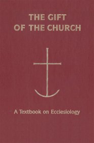 The Gift of the Church