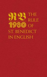 The Rule of St. Benedict in English