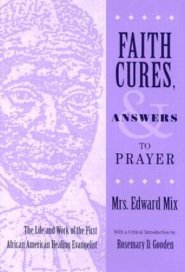 Faith Cures and Answers to Prayer