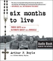 Six Months to Live . . .