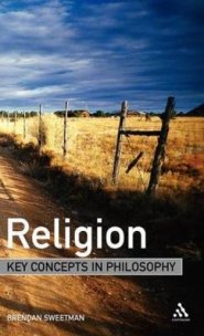 Religion: Key Concepts in Philosophy