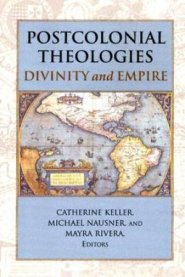 Postcolonial Theologies