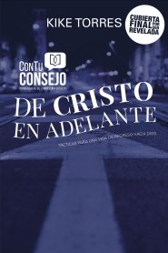 Una nueva vida, de Cristo en adelante