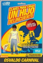 Claves Para Criar Un Hijo Delincuente