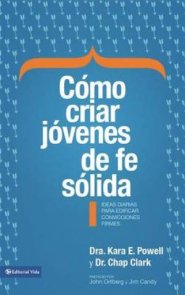 C Mo Criar J Venes de Fe S Lida