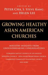 Growing Healthy Asian American Churches