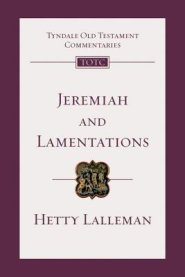 Jeremiah and Lamentations: An Introduction and Commentary Volume 21
