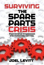 SURVIVING THE SPARE PARTS CRISIS