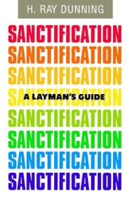 A Layman's Guide to Sanctification