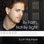 By Faith, Not By Sight
