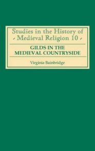 Gilds In The Medieval Countryside