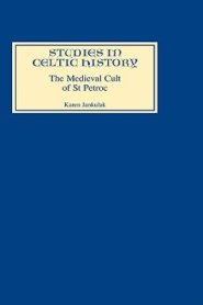 The Medieval Cult of St.Petroc