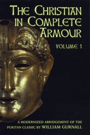 Christian in Complete Armour : Volume 1