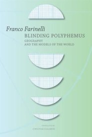 Blinding Polyphemus: Geography and the Models of the World
