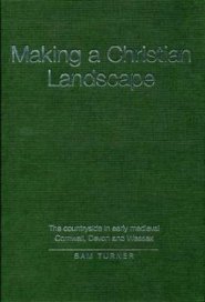 Making a Christian Landscape
