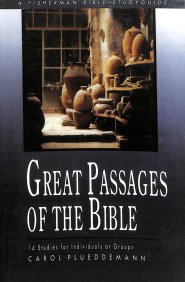 Great Passages Of The Bible