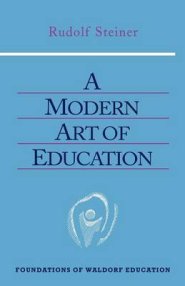 A Modern Art of Education: (Cw 307)