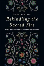 Rekindling the Sacred Fire