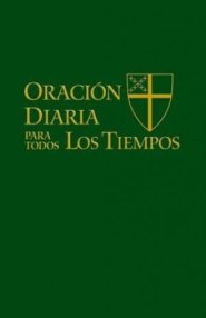 Oracion Diaria para Todos los Tiempos