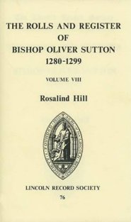 Rolls and Register of Bishop Oliver Sutton, 1280-1299