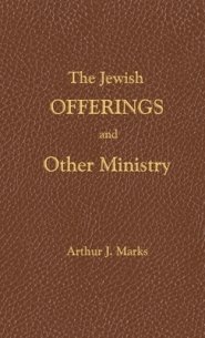 Jewish Offerings And Other Ministry