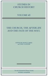 The Church, the Afterlife and the Fate of the Soul