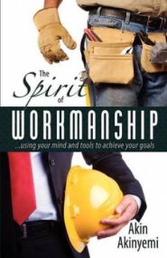 The Spirit of Workmanship