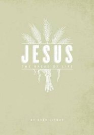The Bread of Life