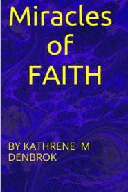 Miracles of Faith: none