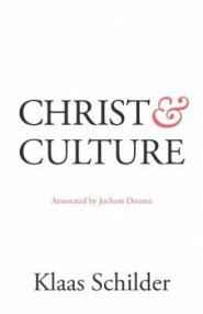 Christ and Culture: Annotated by Jochem Douma