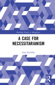 A Case for Necessitarianism