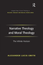 Narrative Theology And Moral Theology