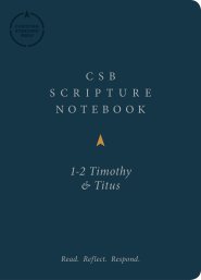CSB Scripture Notebook, 1-2 Timothy and Titus