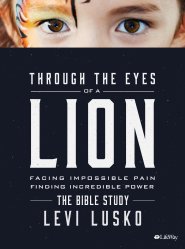 Through the Eyes of a Lion - The Bible Study Book